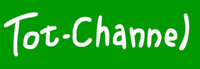 Tot-Channel
